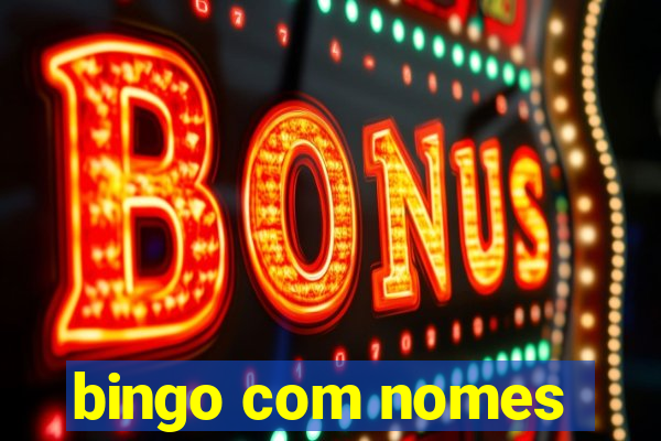 bingo com nomes